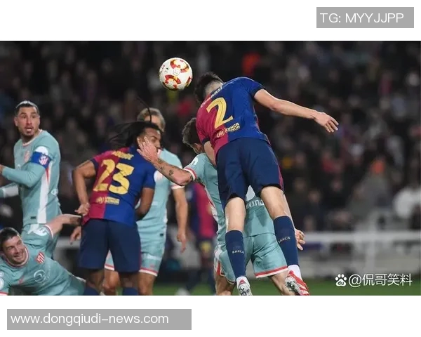国王杯激战巴萨与巴黎圣日耳曼握手言和神扑瞬间成比赛焦点